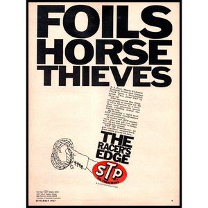 1967 STP Oil Treatment Foils Horse Thieves Vintage Print Ad Roper Glove Wall Art